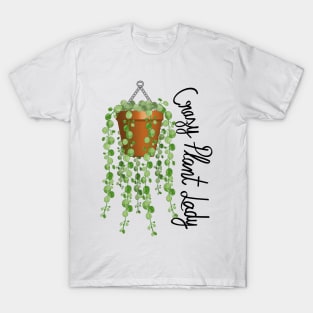 Crazy Plant Lady - Strings Of Pearls T-Shirt